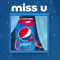 Miss U GIF by Pepsi