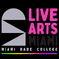 Miami Dade College Mdc GIF by Live Arts Miami