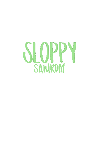 Saturday Sticker