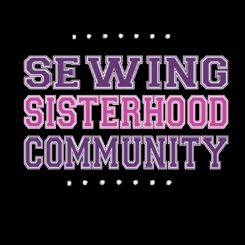 Sisters Sewing GIF by Sewrority Wear