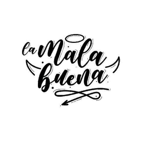 La Mala Buena Sticker