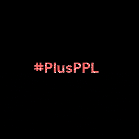 PlusPPL community plussize bodypositive plusppl GIF