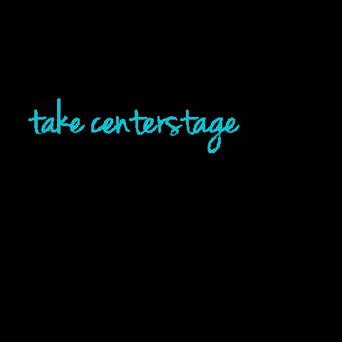 Take Centerstage GIF