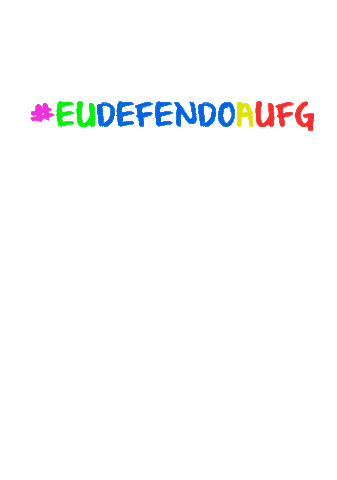 Hashtag Eudefendoufg Sticker by UFG