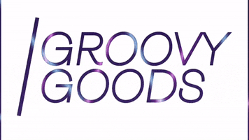 GROOVY GOODS GIF