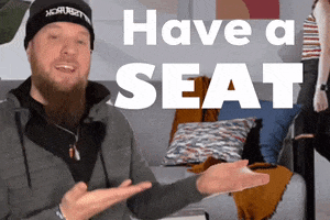 Come In Sit Down GIF by Mike Hitt