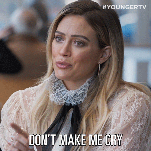 Dont Make Me Cry Hilary Duff GIF by YoungerTV