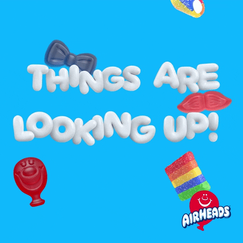 Things Are Looking Up GIF by Airheads Candy