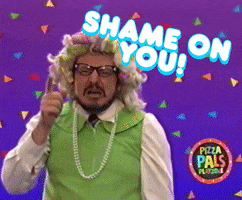 Shame Smh GIF by PIZZA PALS PLAYZONE