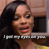 Image result for i got my eye on you gif