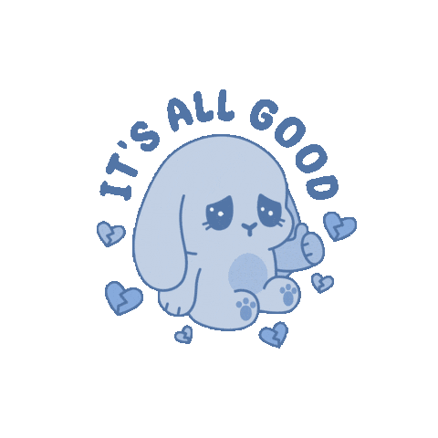 Sad Its All Good Sticker