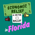 Economic relief is on the ballot in Florida