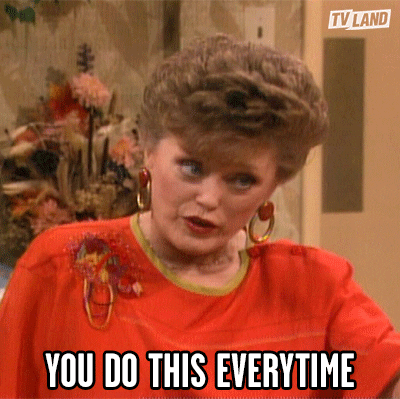 You Always Do This Golden Girls GIF by TV Land