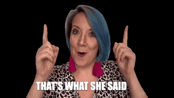 Point Up Thats What She Said GIF by maddyshine