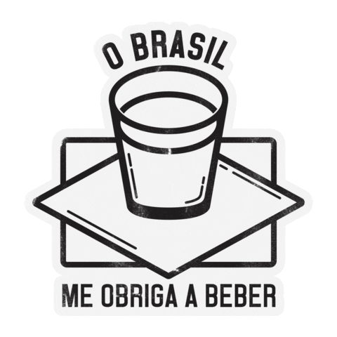 O Brasil Me Obriga A Beber Sticker by Peve Azevedo