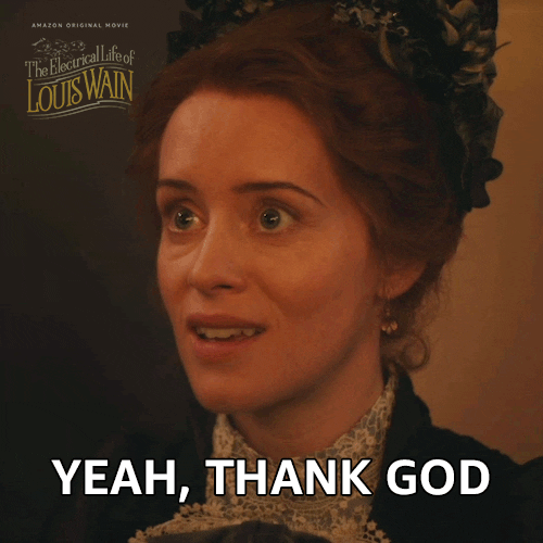 Giphy - Claire Foy Thanks God GIF by Amazon Prime Video