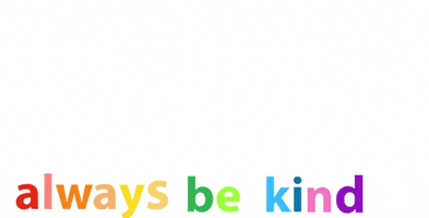 Kindness Cooltobekind GIF by The Cool To Be Kind Project