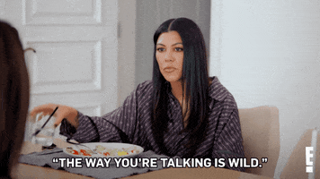 Keeping Up With The Kardashians Reaction GIF by E!