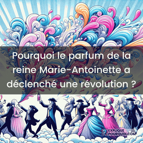 Marie-Antoinette Parfum GIF by ExpliquePourquoi.com