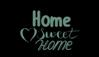 Happy Home Sweet Home GIF