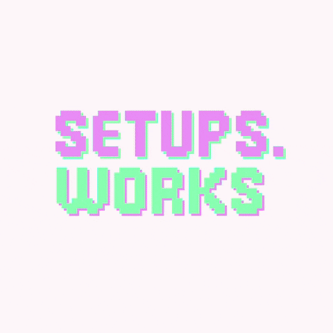 Setups Works GIF