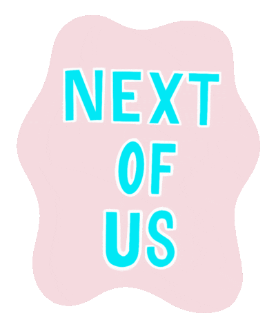 Next of Us Sticker