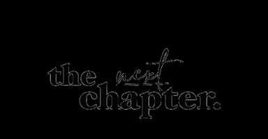 thechapter_ whatsnext nextchapter thenextchapter thechapter GIF