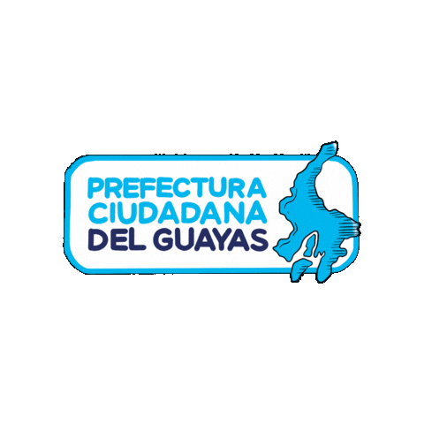 Ecuador Gye Sticker by Prefectura Ciudadana del Guayas
