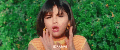 Drama Reaction GIF by Selena Gomez