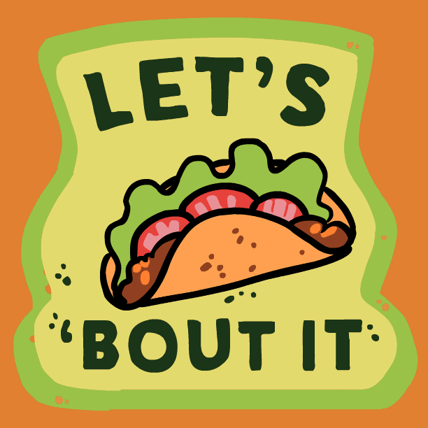 Lets Taco Bout Tuesday Memes Gif Lets Taco Bout Tuesday Memes Cute | My ...