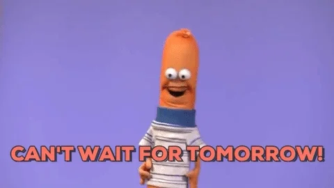 Tomorrow Cant Wait GIF by Fusion