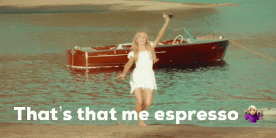 Thats That Me Espresso GIF