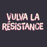 Vulva la resistance
