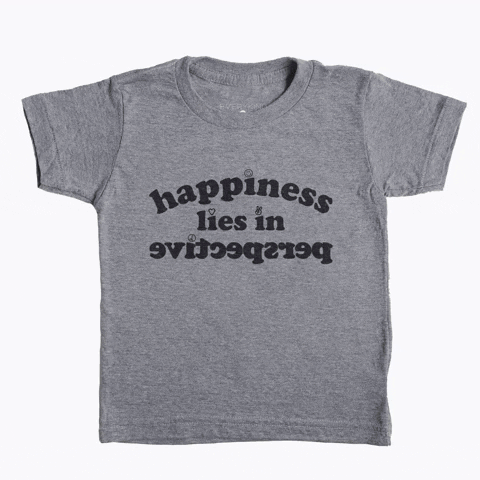 Happiness Lies In Perspective GIF by EVERYKIND