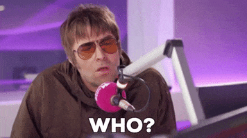 Liam Gallagher Never Heard Of Them GIF by AbsoluteRadio