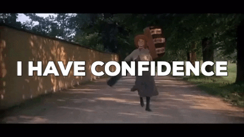 I Have Confidence GIFs - Get the best GIF on GIPHY