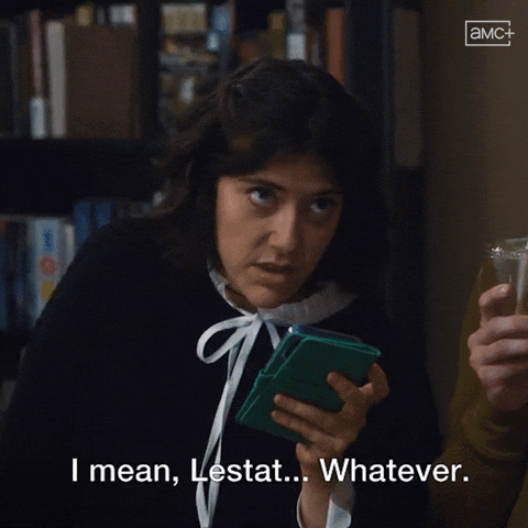 Interview With The Vampire Whatever GIF by The Vampire Lestat