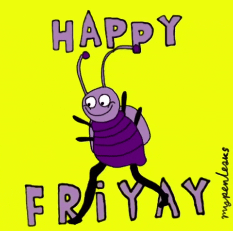Illustrated gif. A dancing bug with very long legs is smiling and grooving and the text around it reads, "Happy Friyay!"