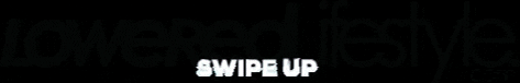 Lowered Lifestyle GIF