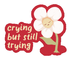 Flower Crying Sticker by to all the girls