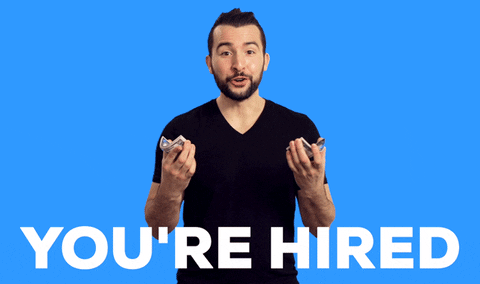 Youre-hired GIFs - Get the best GIF on GIPHY