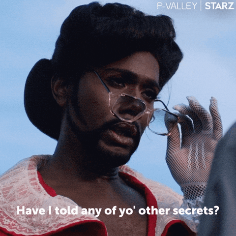 Ill Never Tell Your Secrets Safe With Me GIF by P-Valley