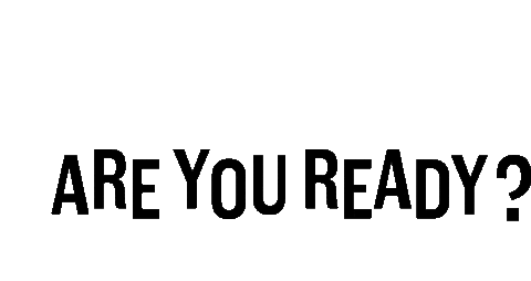 Are You Ready Yes Sticker by Fairtrade Original for iOS & Android | GIPHY Are You Ready Yes Sticker by Fairtrade Original for iOS & Android | GIPHY