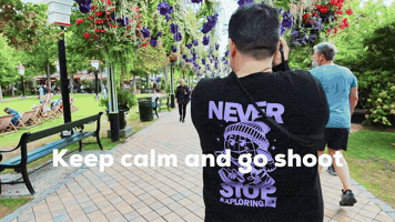 Keep Calm And Go Shoot GIF