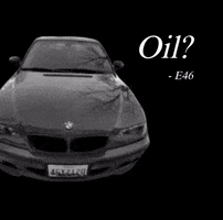 Oil E46 GIF
