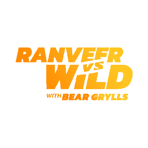 Bear Grylls Netflix Sticker by Ranveer vs Wild