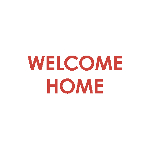 Happy Welcome Home Sticker by Owens Real Estate