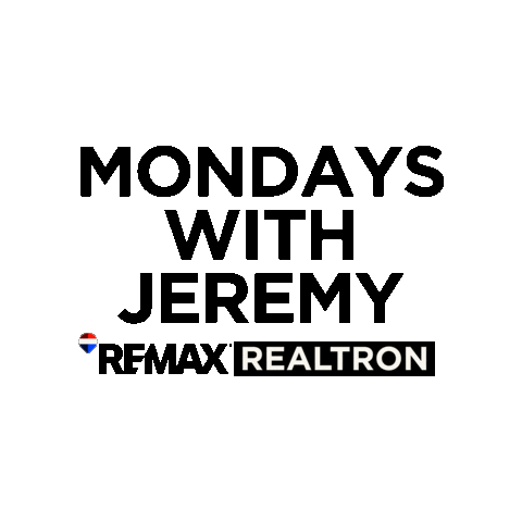 Mondayswithjeremy Sticker by Remax Realtron