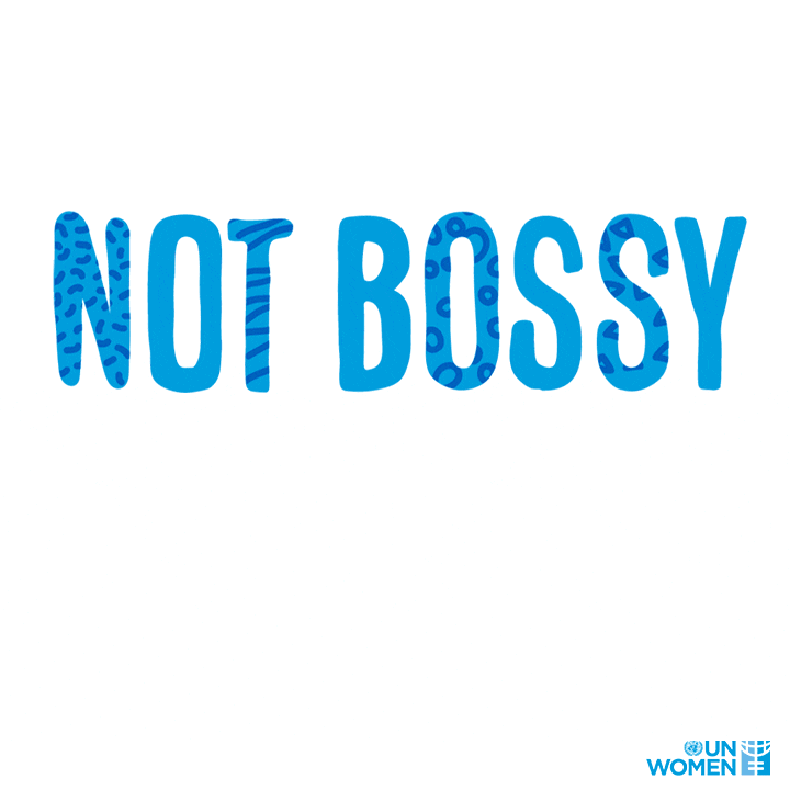 Gender Equality Boss GIF by UN Women