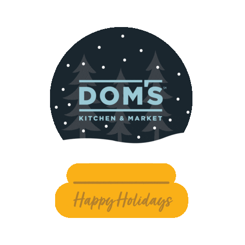 Happy Holidays Snowglobe Sticker by Dom's Kitchen & Market